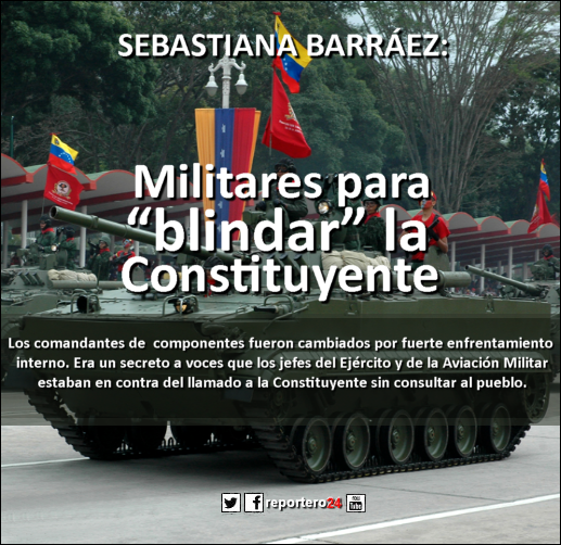 SEBASTIANA BARRÁEZ: Militares Para Blindar La Constituyente - Reportero24