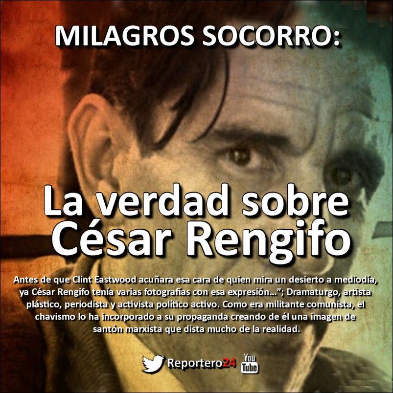 MILAGROS SOCORRO: La verdad sobre César Rengifo