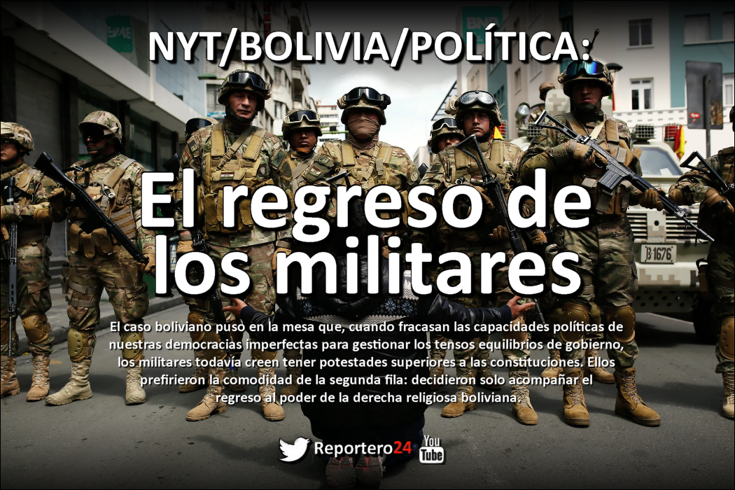 NYT: Bolivia: El regreso de los militares - Reportero24