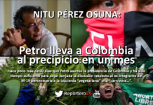 NITU PÉREZ OSUNA: Petro lleva a Colombia al precipicio…