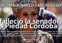 COLOMBIA: Falleció Piedad Córdoba en Medellín